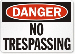 DANGER NO TRESPASSING