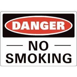DANGER NO SMOKING SIGN