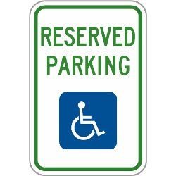 HANDICAP SIGN - Reserved Parking W/Wheelchair Symbol